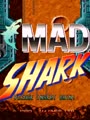 Mad Shark - Screen 2