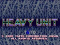 Heavy Unit (World) - Screen 1