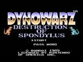 Dynowarz - The Destruction of Spondylus (USA) - Screen 1
