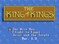 The King of Kings - The Early Years (USA, v1.3) - Screen 3
