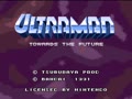 Ultraman - Towards the Future (USA) - Screen 5