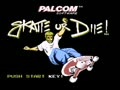 Skate or Die! (Euro) - Screen 4