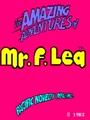 The Amazing Adventures of Mr. F. Lea - Screen 1
