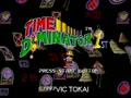 Time Dominator 1st (Jpn, Kor)