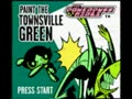 The Powerpuff Girls - Paint the Townsville Green (USA, Rev. B) - Screen 2