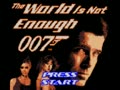 007 - The World Is Not Enough (Euro, USA)