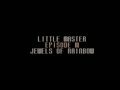 Little Master - Nijiiro no Maseki (Jpn) - Screen 1