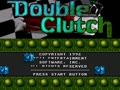 Double Clutch (Euro) - Screen 2