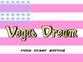 Vegas Dream (USA) - Screen 1