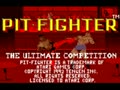 Pit Fighter - The Ultimate Competition (Euro, USA) - Screen 1