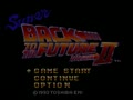 Super Back to the Future Part II (Jpn) - Screen 4