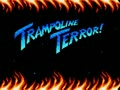 Trampoline Terror! (USA) - Screen 4