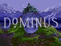 Dominus (USA, Prototype) - Screen 2