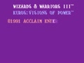 Wizards & Warriors III - Kuros... Visions of Power (Euro) - Screen 1