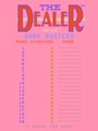 The Dealer - Screen 5