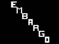 Embargo - Screen 3