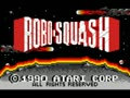 Robo-Squash (Euro, USA) - Screen 1
