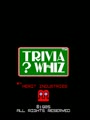 Trivia ? Whiz (Vertical) (question set 1) - Screen 1