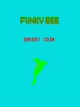 Funky Bee (bootleg, harder) - Screen 1