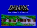 Danan: The Jungle Fighter (Euro, Bra) - Screen 5