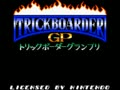 Trickboarder GP (Jpn) - Screen 5