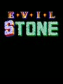 Evil Stone - Screen 1