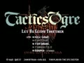 Tactics Ogre - Let Us Cling Together (Jpn, Rev. A) - Screen 2