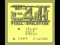 Mini 4 Boy II - Final Evolution (Jpn)