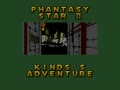Phantasy Star II - Kinds's Adventure (Jpn, SegaNet) - Screen 1