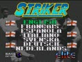 Striker (Euro, Prototype) - Screen 2