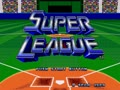 Super League (Jpn) - Screen 1