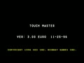 Touchmaster (v3.00 Euro) - Screen 1