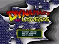 Dynamaite: The Las Vegas (Jpn) - Screen 2