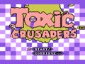 Toxic Crusaders (USA) - Screen 2