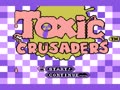 Toxic Crusaders (USA) - Screen 4