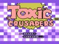 Toxic Crusaders (USA) - Screen 5