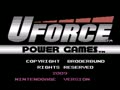 U-force Power Games (USA, Prototype Alt, Hacked) - Screen 1