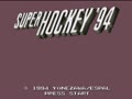 Super Hockey '94 (Jpn) - Screen 2