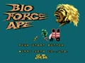 Bio Force Ape (Jpn, Prototype) - Screen 4