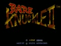Bare Knuckle II (Jpn, Prototype) - Screen 2