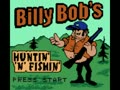 Billy Bob's Huntin' 'n' Fishin' (Euro, USA)