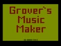 Grover's Music Maker (Prototype 19821229)
