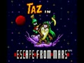 Taz in Escape from Mars (Euro, USA) - Screen 2