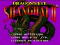 Shanghai II - Dragon's Eye (USA)