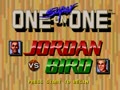 Super One on One - Jordan Vs Bird (Euro, USA)