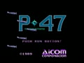 P-47 - The Freedom Fighter (Japan) - Screen 1