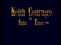 Keith Courage in Alpha Zones (USA) - Screen 1