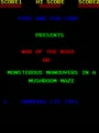 War of the Bugs or Monsterous Manouvers in a Mushroom Maze - Screen 3