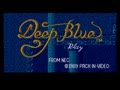 Deep Blue (USA) - Screen 4