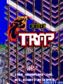 Fire Trap (Japan) - Screen 1